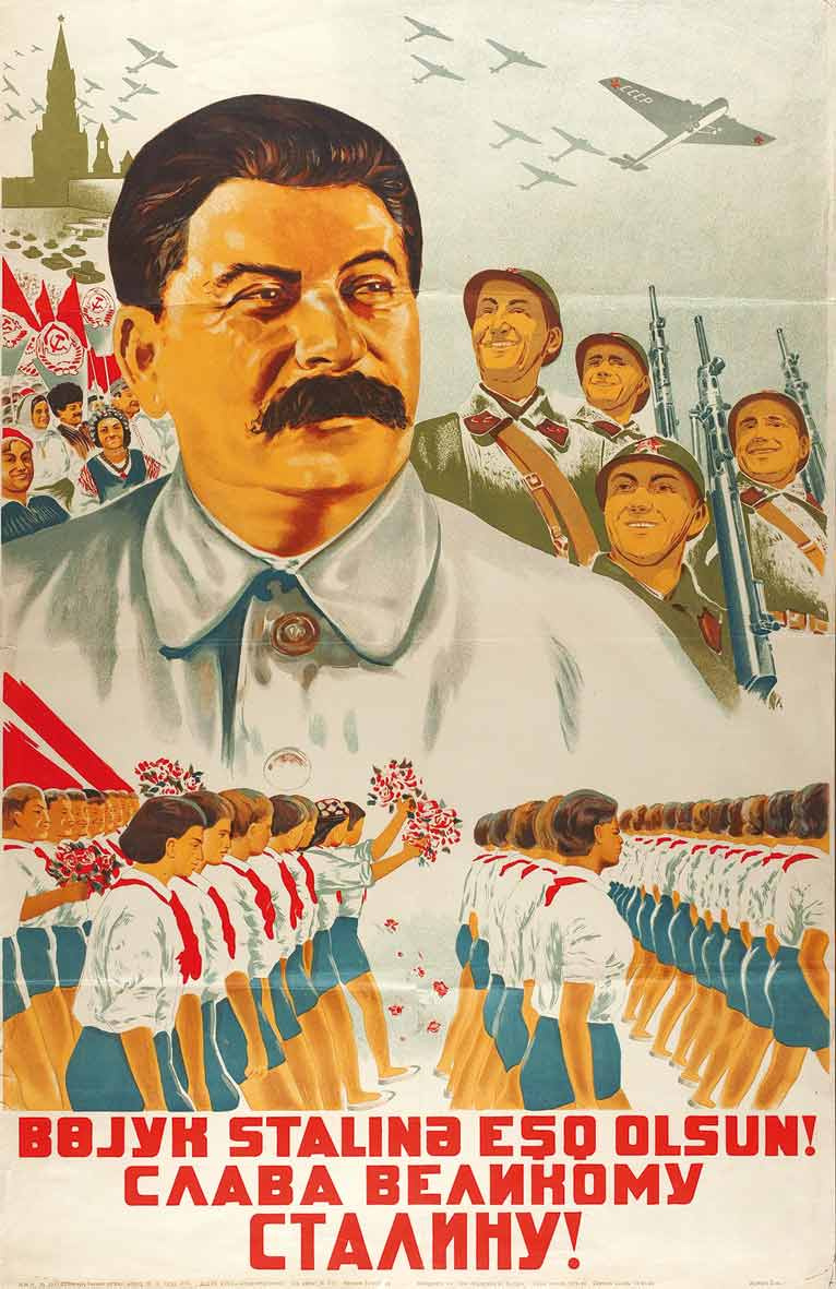 Р. Широченко. Плакат Слава великому Сталину! Баку, 1938
