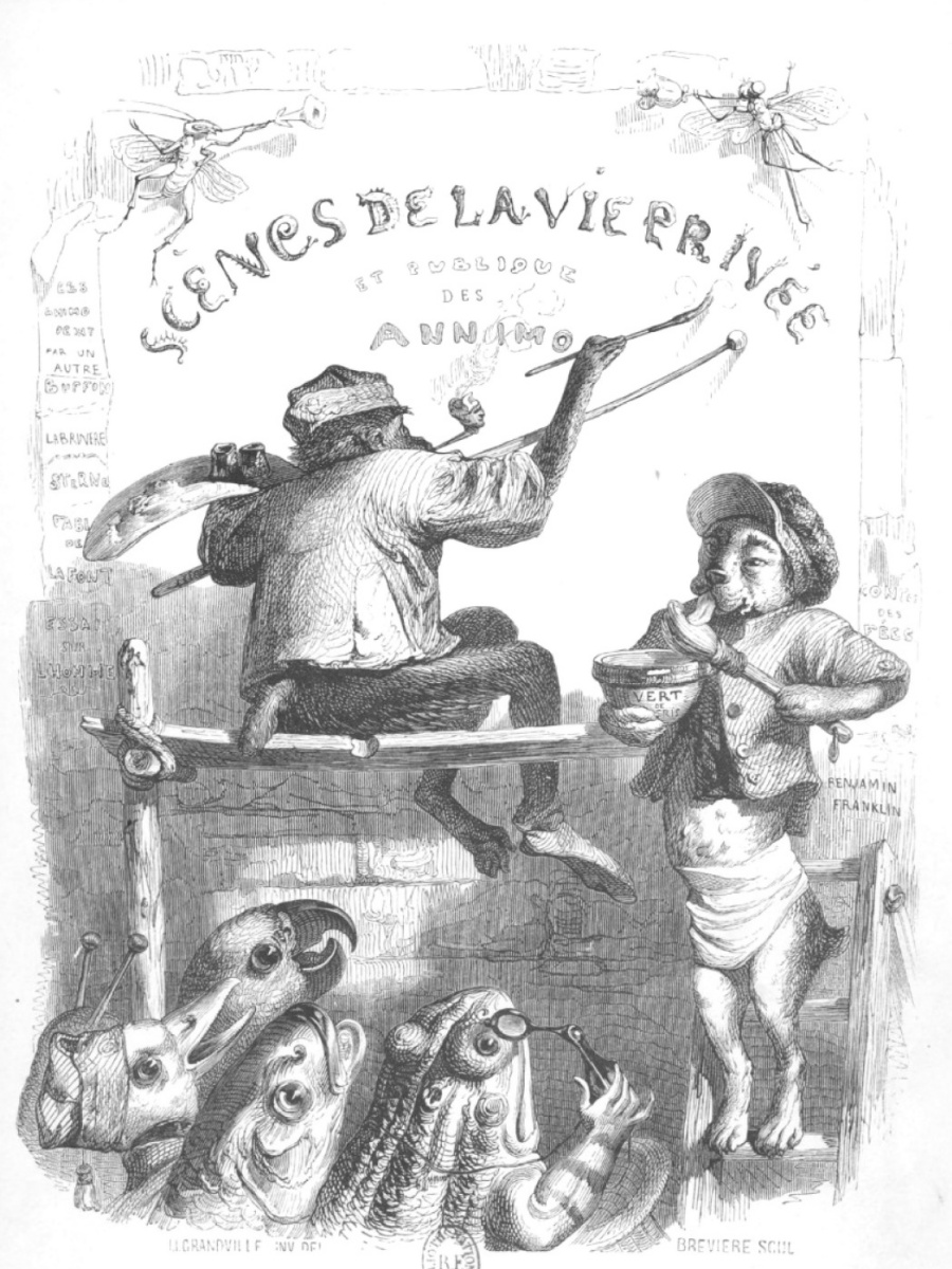 Jean Inias Isidore (Gerard) Granville. "Scènes de la vie privée et publique des animaux." Conception de la couverture pour le volume I