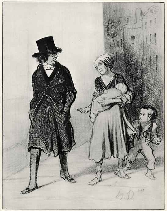 Honore Daumier. I'm sorry, but I am a member of the Society in the fight against poverty