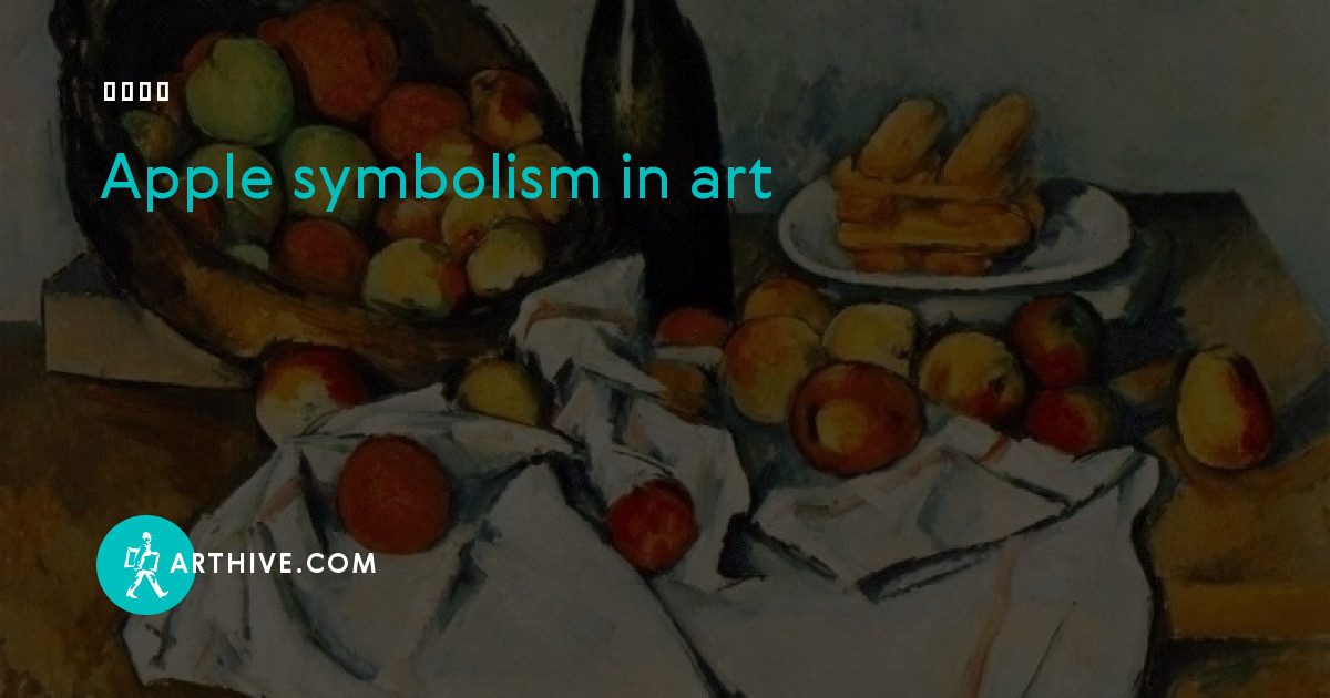 Apple symbolism in art Arthive