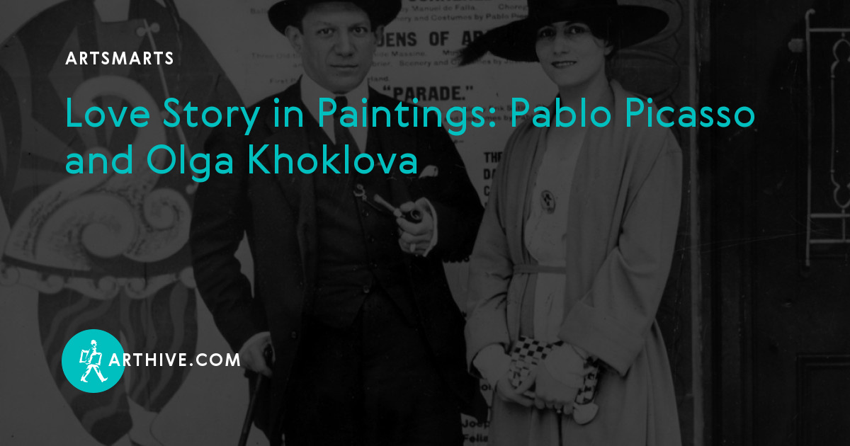 Love Story in Paintings: Pablo Picasso and Olga Khoklova